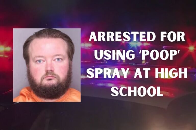 South Carolina Teaching Assistant Arrested for Using ‘Poop’ Spray at High School