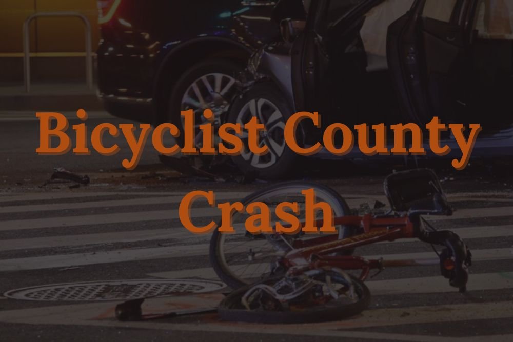 Bicyclist County Crash