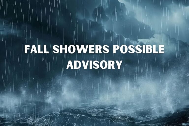 Fall Showers Possible Advisory