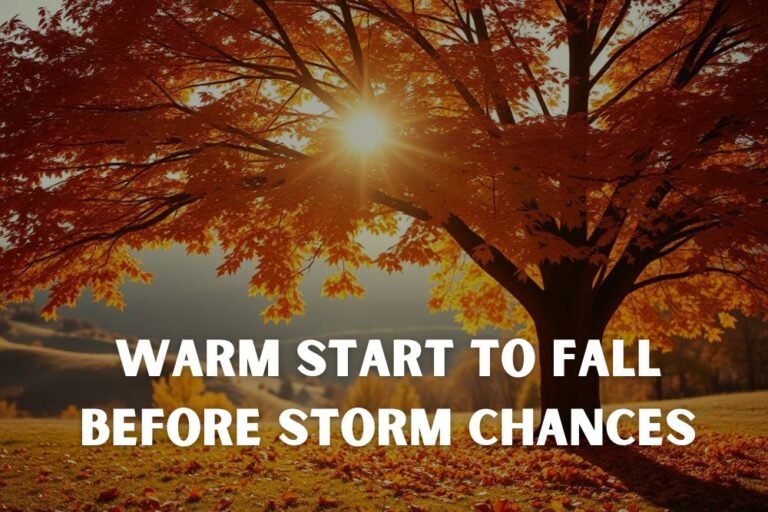 Greenville Forecast: Warm Start to Fall Before Storm Chances Arrive Late Week