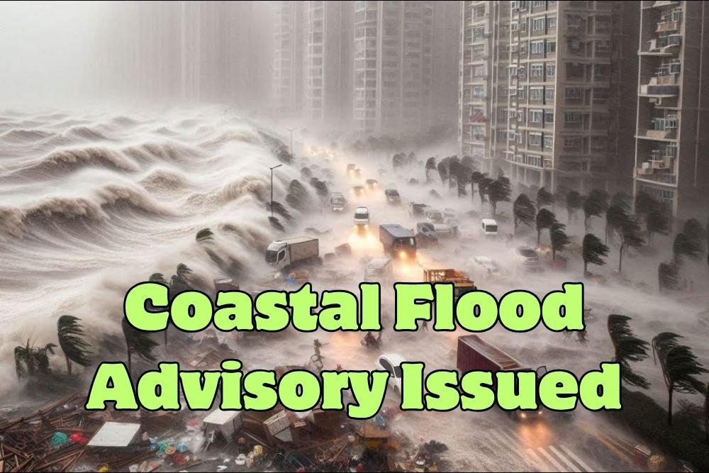 Coastal Flood Advisory Issued