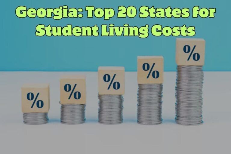 Georgia: Top 20 States for Student Living Costs