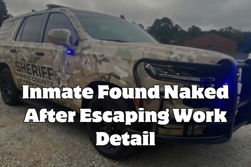 Inmate Found Naked After Escaping Work Detail