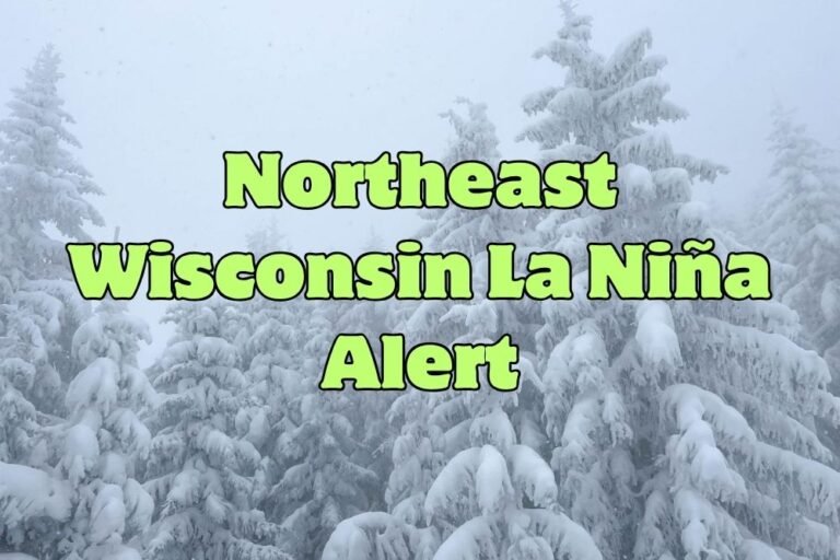 Northeast Wisconsin La Niña Alert