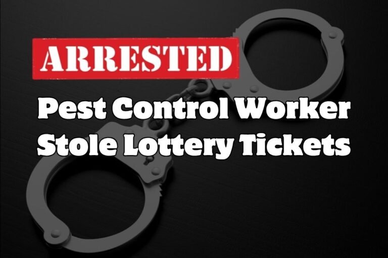 Pest Control Worker Stole Lottery Tickets