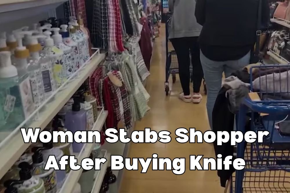 Woman Stabs Shopper After Buying Knife