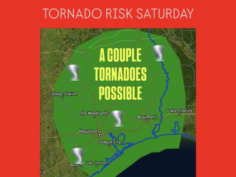 Tornado Risk Returns to Southeast Texas and Western Louisiana Saturday Afternoon Through Overnight Hours