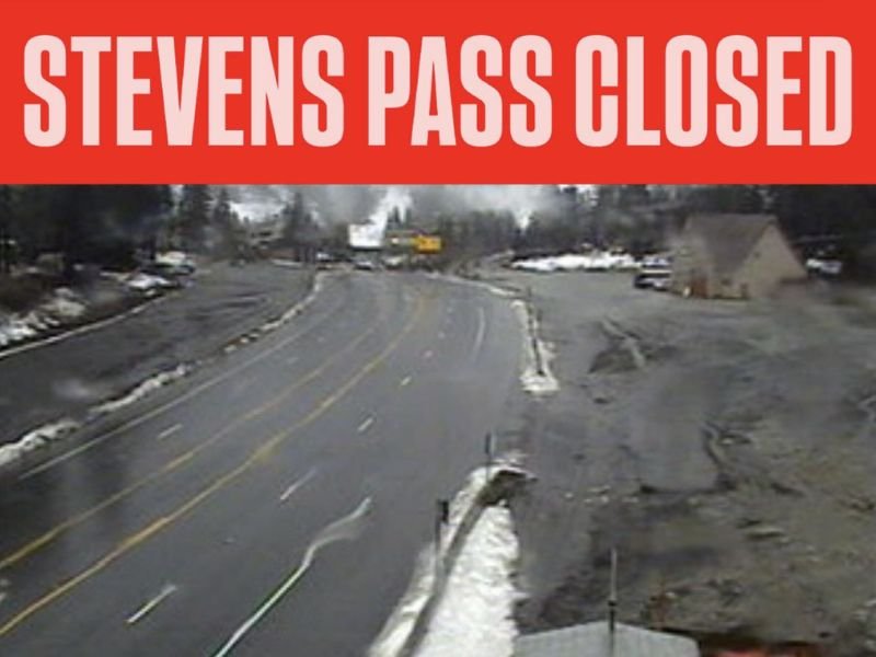 Washington Transportation Alert: Stevens Pass Closed as US 2 Blocked by Rocks, Trees, and Mudslides From Scenic to Coles Corner