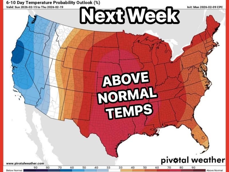 Above-Normal Temperatures to Dominate Most of the U.S. Next Week as Late-Winter Warm Pattern Expands East of the Rockies