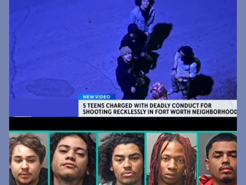 Five North Texas Teens Arrested After Police Say They Fired Toward Occupied Fort Worth Homes, Neighbors Reported Bullets “Passing By Their Heads”