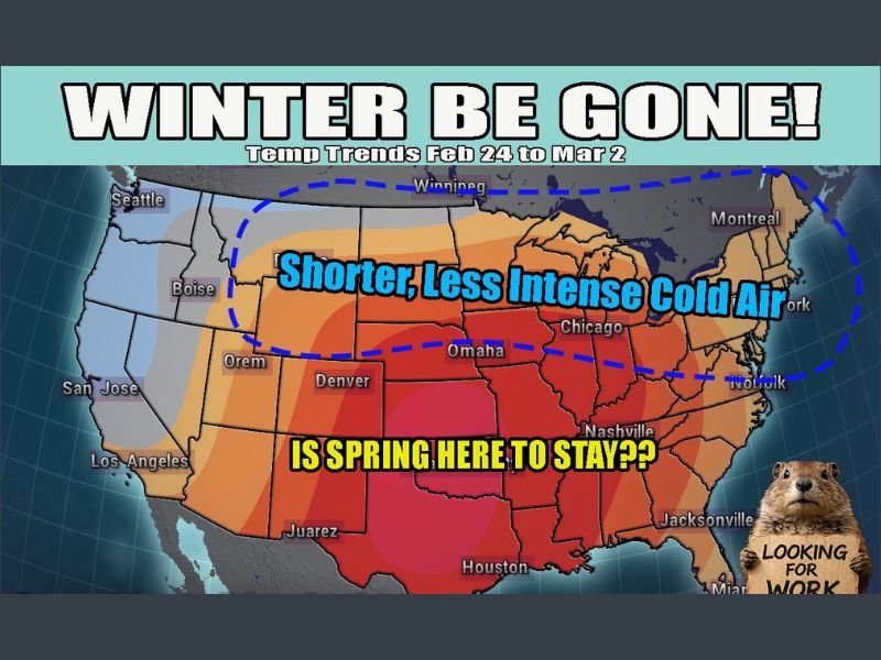 Winter “Runs Out of Time” Across Much of the U.S. as Late-February Forecast Shows Only Brief Cold Shots Before a Return to Springlike Warmth