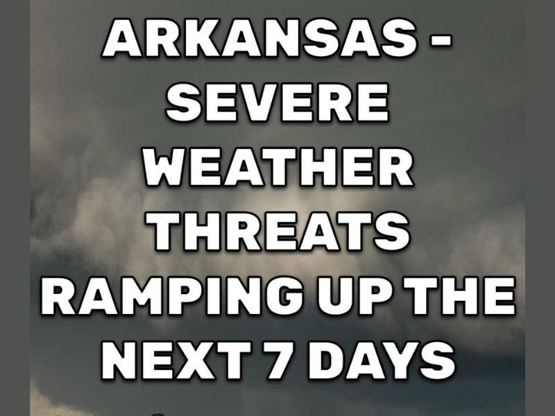 Severe Weather Season Kicks Into High Gear Across Arkansas With Four Days of Storm Threats From Friday Through Monday Including Isolated Supercells and Strong Severe Weather Risk