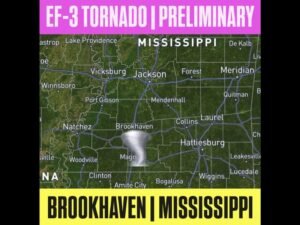 EF-3 Tornado With 136 to 165 MPH Winds Strikes Brookhaven Mississippi Overnight Receiving Preliminary Rating as Survey Teams Assess Catastrophic Destruction Across Lincoln County