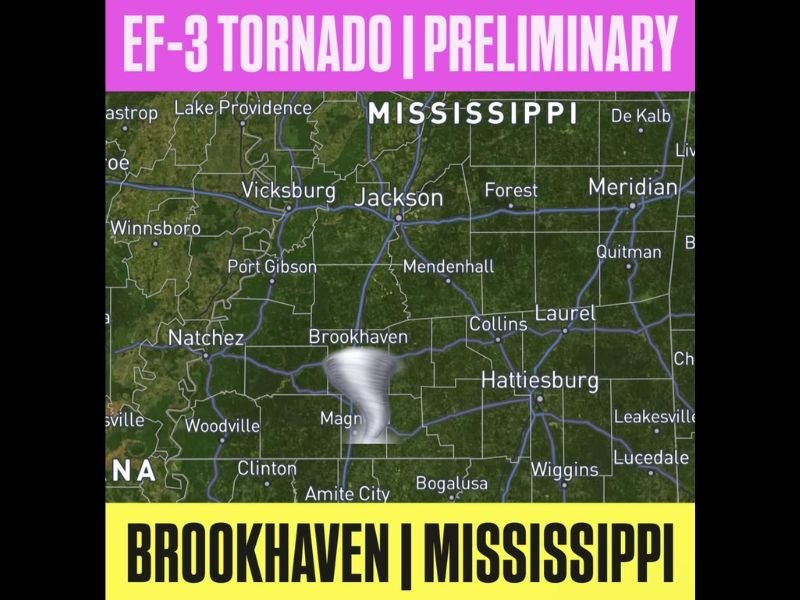 EF-3 Tornado With 136 to 165 MPH Winds Strikes Brookhaven Mississippi Overnight Receiving Preliminary Rating as Survey Teams Assess Catastrophic Destruction Across Lincoln County