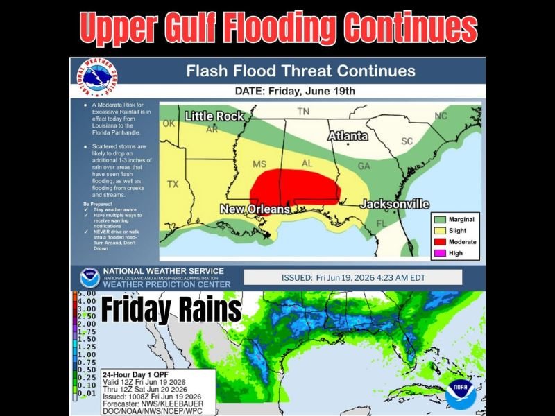 Moderate Flash Flood Risk Targets Louisiana Mississippi Alabama and Florida Panhandle Friday as Saturated Grounds Brace for 1 to 3 More Inches of Rain